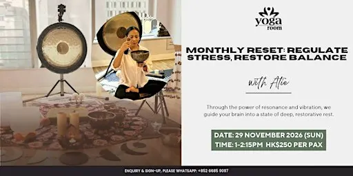 Monthly Reset : Regulate Stress, Restore Balance
