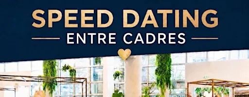 Speed dating entre cadres ✨Répartition par tranches d'âge