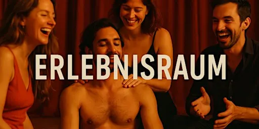 Erlebnisraum: An Experimental Space Where Reality Becomes Play