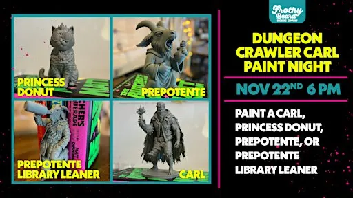 Dungeon Crawler Carl Paint Night