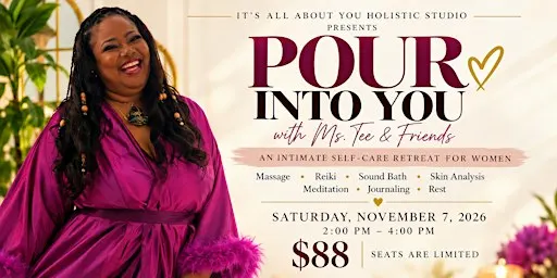 Copy of Pour Into You with Ms. Tee & Friends i
