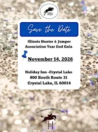 Illinois Hunter Jumper Association Awards Gala 2026
