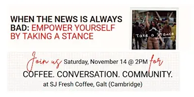 When the News Is Always Bad: Empower Yourself by Taking a Stance