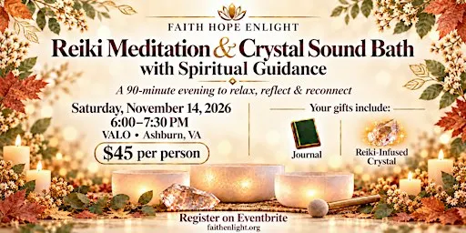 Reiki Meditation & Crystal Sound Bath with Spiritual Guidance