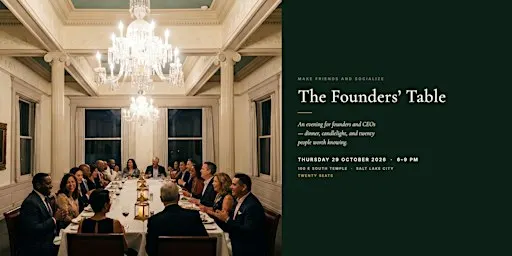 The Founders' Table — An exclusive dinner for founders and CEOs