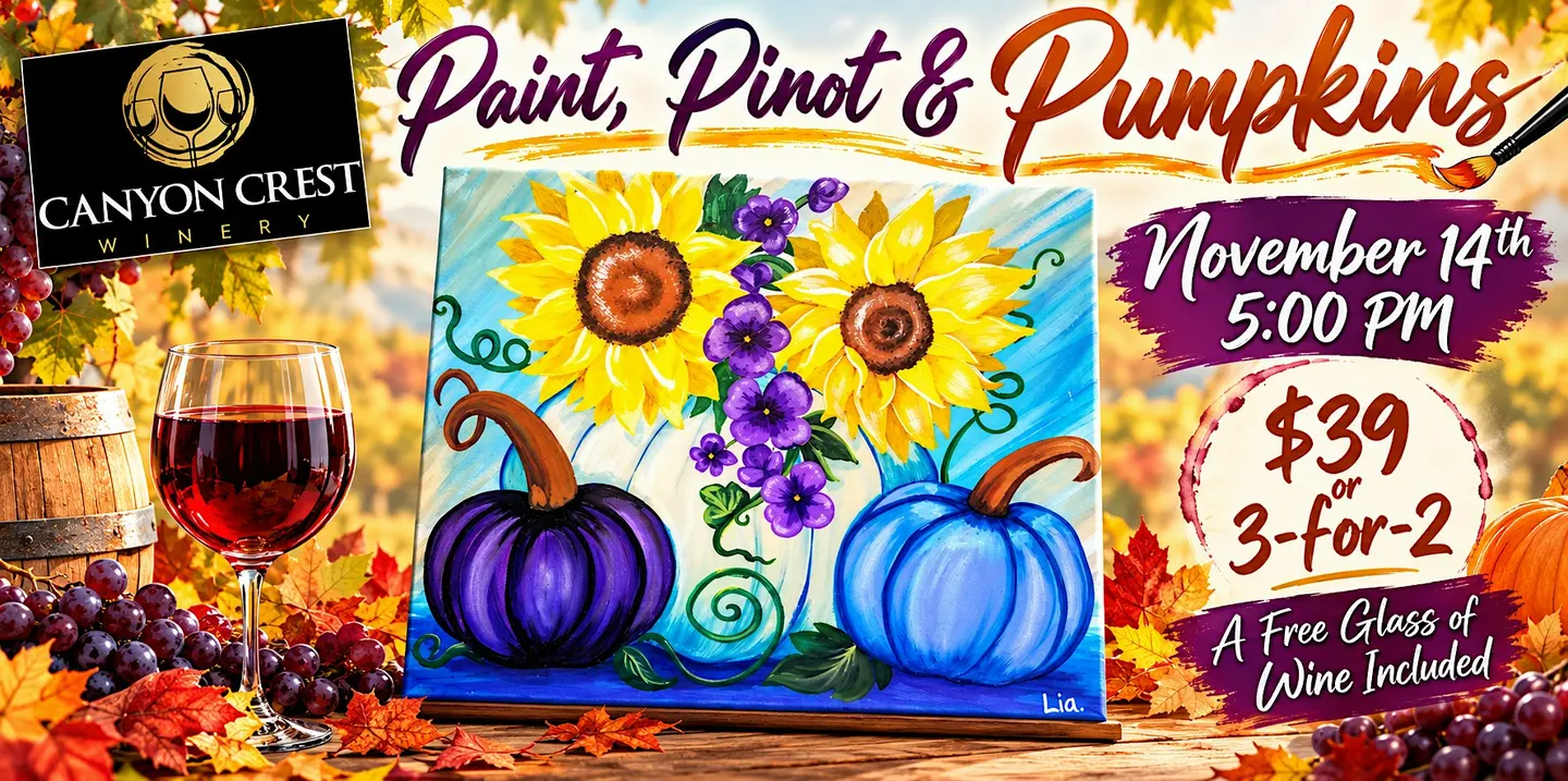Paint, Pinot & Pumpkins at Canyon Crest Winery w/LiaNardo Paint & Sip