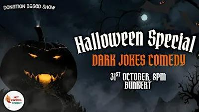 Dark Jokes Comedy Night Halloween Special