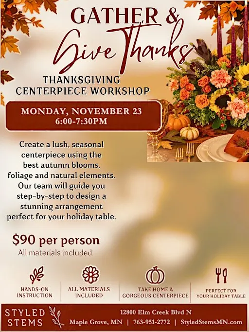Gather and Give Thanks Floral Centerpiece Workshop