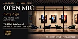 A.M.P. Gallery - Open Mic (November 5th Edition)