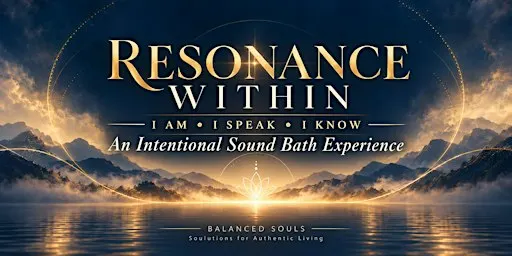 RESONANCE WITHIN SOUND BATH JOURNEY