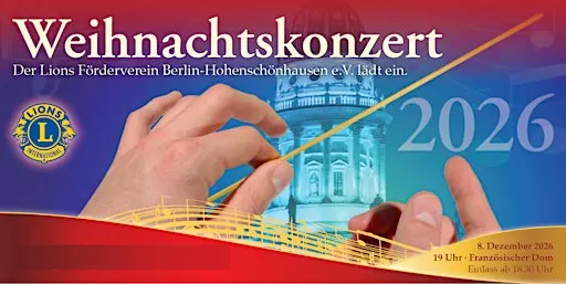 Weihnachtliches Benefizkonzert des Lions Clubs Hohenschönhausen 2026