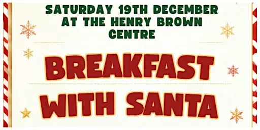 Breakfast with Santa at the Henry Brown Centre