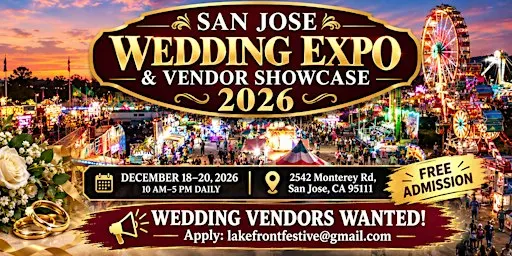 San Jose Wedding Expo & Vendor Showcase 2026