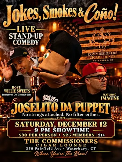 Jokes, Smokes & Coño! Comedy w/ Joselito Da Puppet