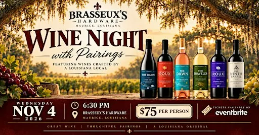 BRASSEUX'S PRESENTS : A Louisiana Wine Experience!