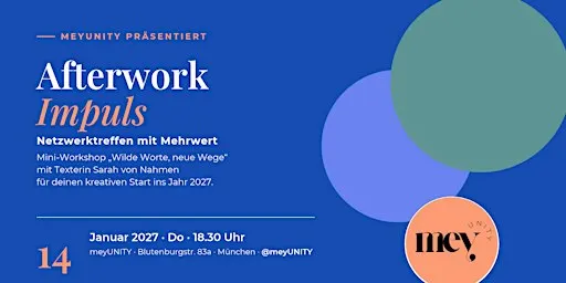 Afterwork Netzwerkimpuls „Wilde Worte, neue Wege“ mit Sarah von Nahmen
