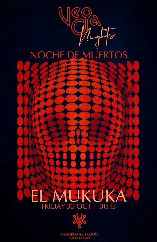 NOCHE DE MUERTOS @VEGA Members Club