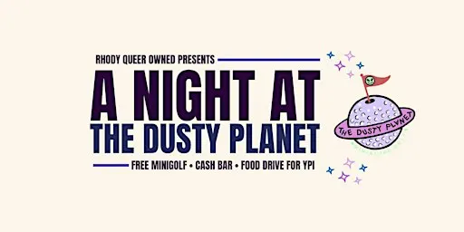 Rhody Queer Owned Presents: A Night at The Dusty Planet