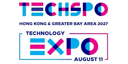 TECHSPO Hong Kong & Greater Bay Area 2027 Tech Expo (AI ~ SaaS ~ MarTech)