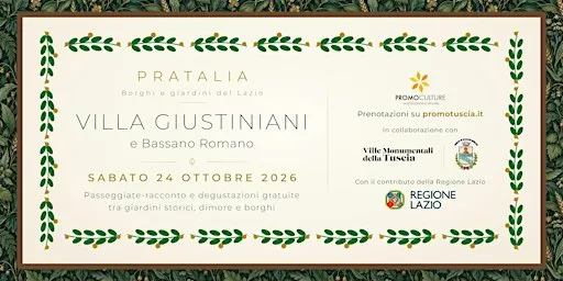 Pratalia | Villa Giustiniani e il borgo di Bassano Romano (turno delle 11:00)