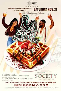 SOCA FOR BREAKFAST - THE BEST WAKE UP PARTY IN THE WORLD!