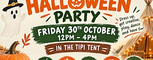 TIPI Halloween Party - Tickton Farm Half Term