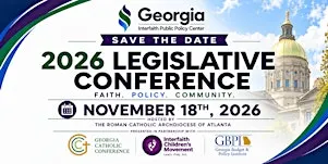 Georgia Interfaith Public Policy Center Legislative Conference