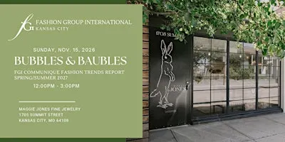 Bubbles & Baubles FGI Brunch - S/S 2027 Communique Fashion Report
