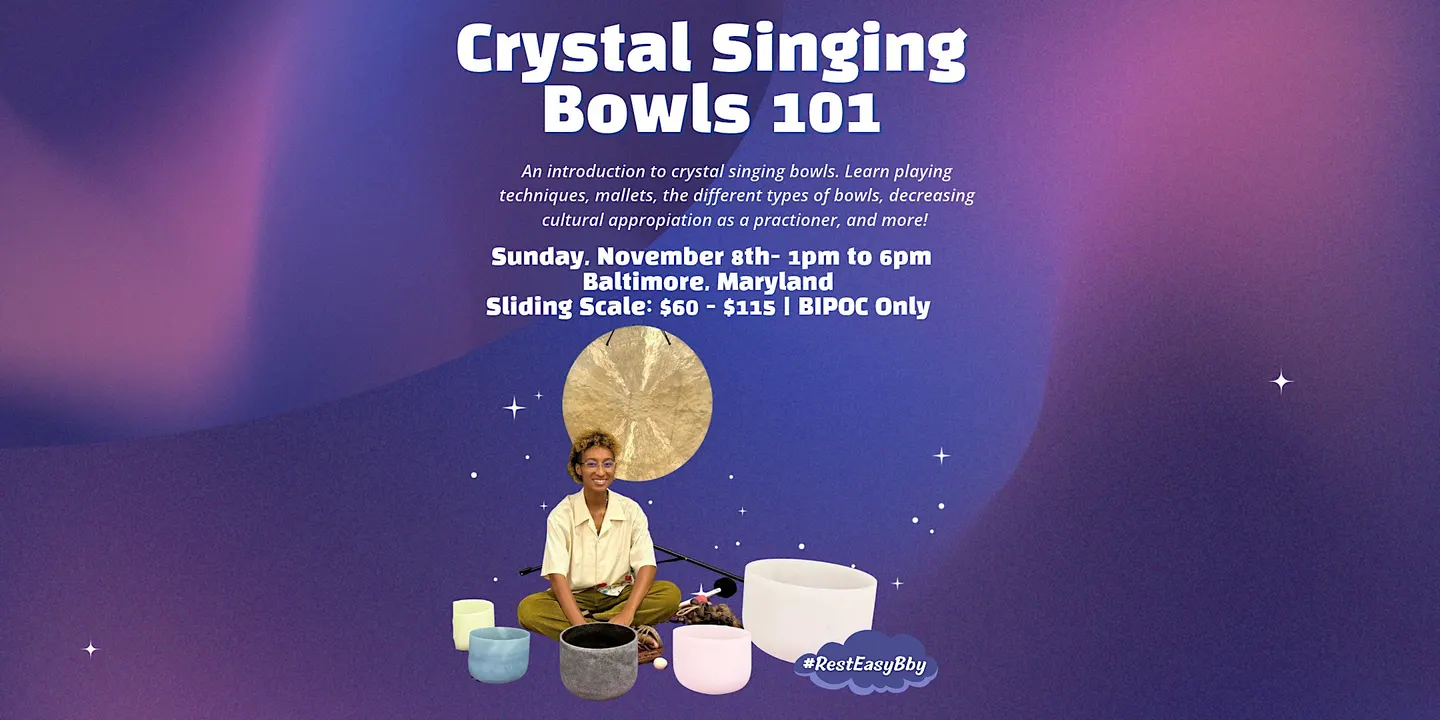 Crystal Singing Bowls 101