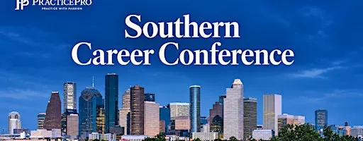 PracticePro Southern Career Conference