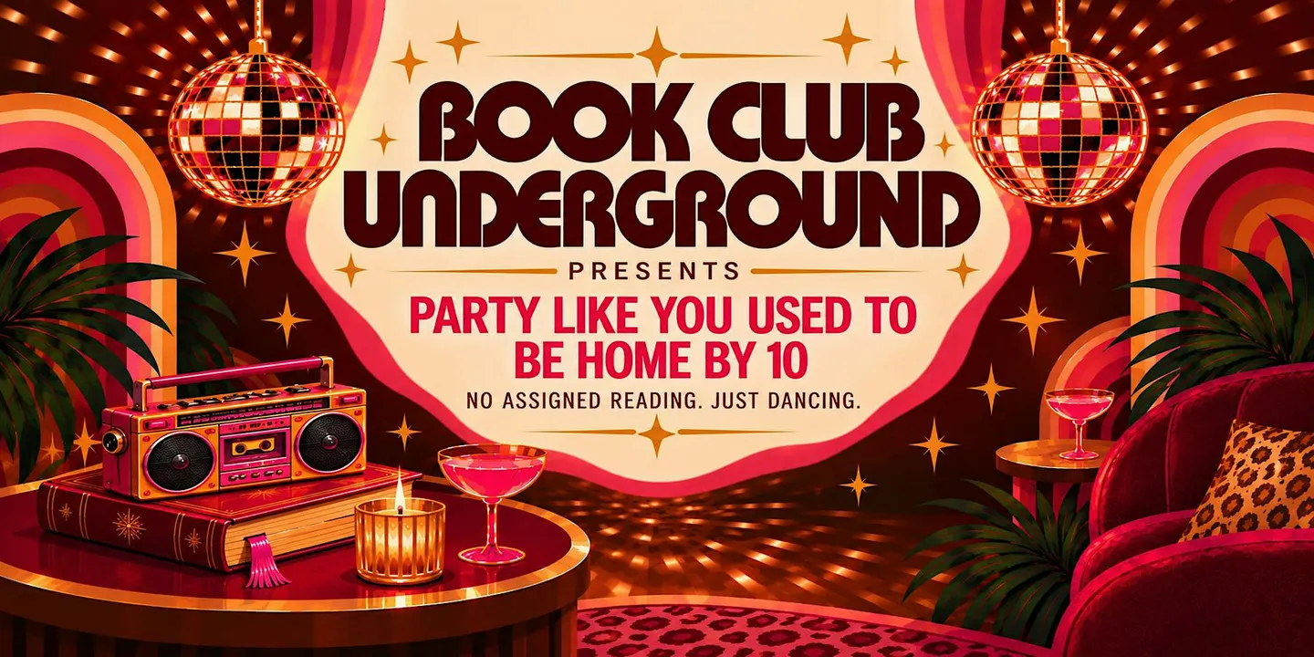 Book Club Underground Presents "Minimum Viable Party"
