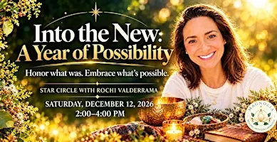 Star Circle: Into the New - A Year of Possibility