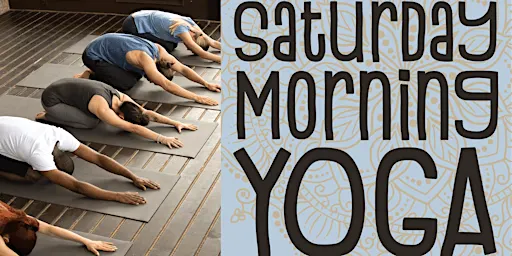 Saturday Morning Yoga