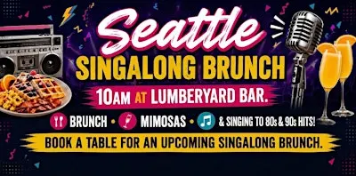 Seattle Sing-Along Brunch (80s Edition) with DJ Trent Von c89.5