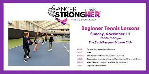 Cancer StrongHER Beginner Tennis Lessons —November 15, 2026