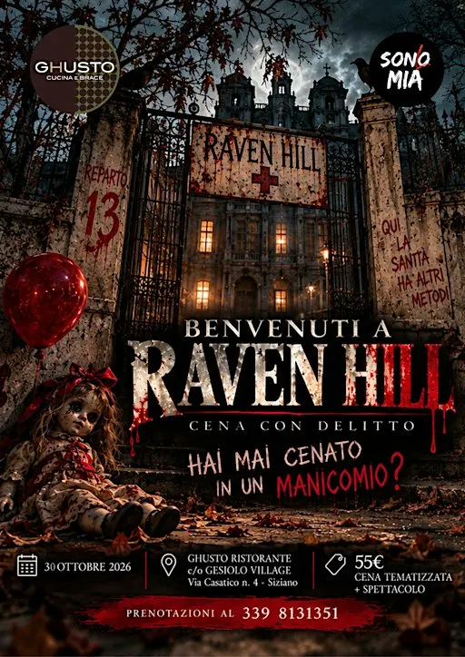 Cena con Delitto - Benvenuti a Raven Hill, le porte del Manicomio aprono!!!