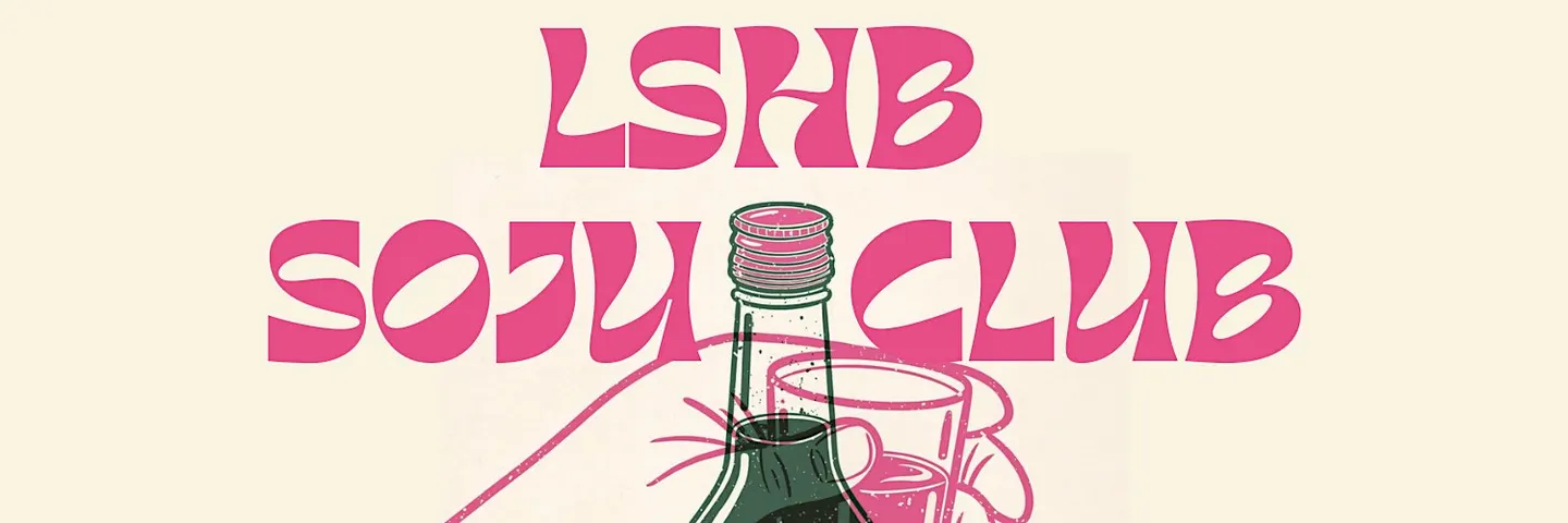 LSHB SOJU CLUB with Jinwoo Park
