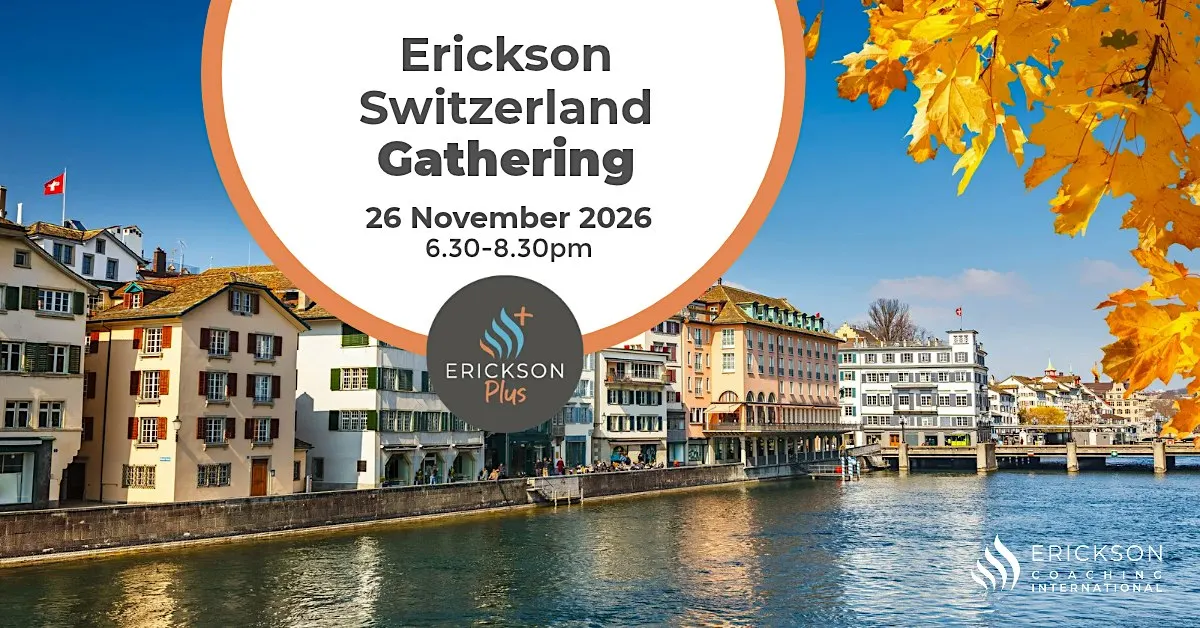 Erickson Coaching Community Gathering in Zurich