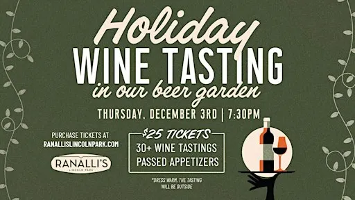 Holiday Wine Tasting in the Beer Garden at Ranalli's Lincoln Park