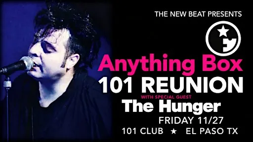 ANYTHING BOX & The Hunger: 101 Club Reunion