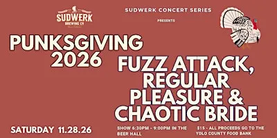 Sudwerk Concert Series | Punksgiving 2026