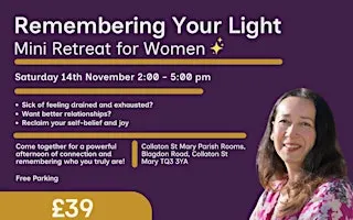 Remembering Your Light - Mini Retreat for Women