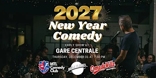Montreal New Year's Eve Comedy 2026 (Early Show - Deli Planet)