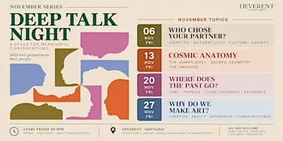 Shanghai DEVERENT Deep Talk Night | November Topics