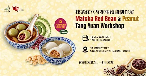 Matcha Red Bean & Peanut Tang Yuan Workshop