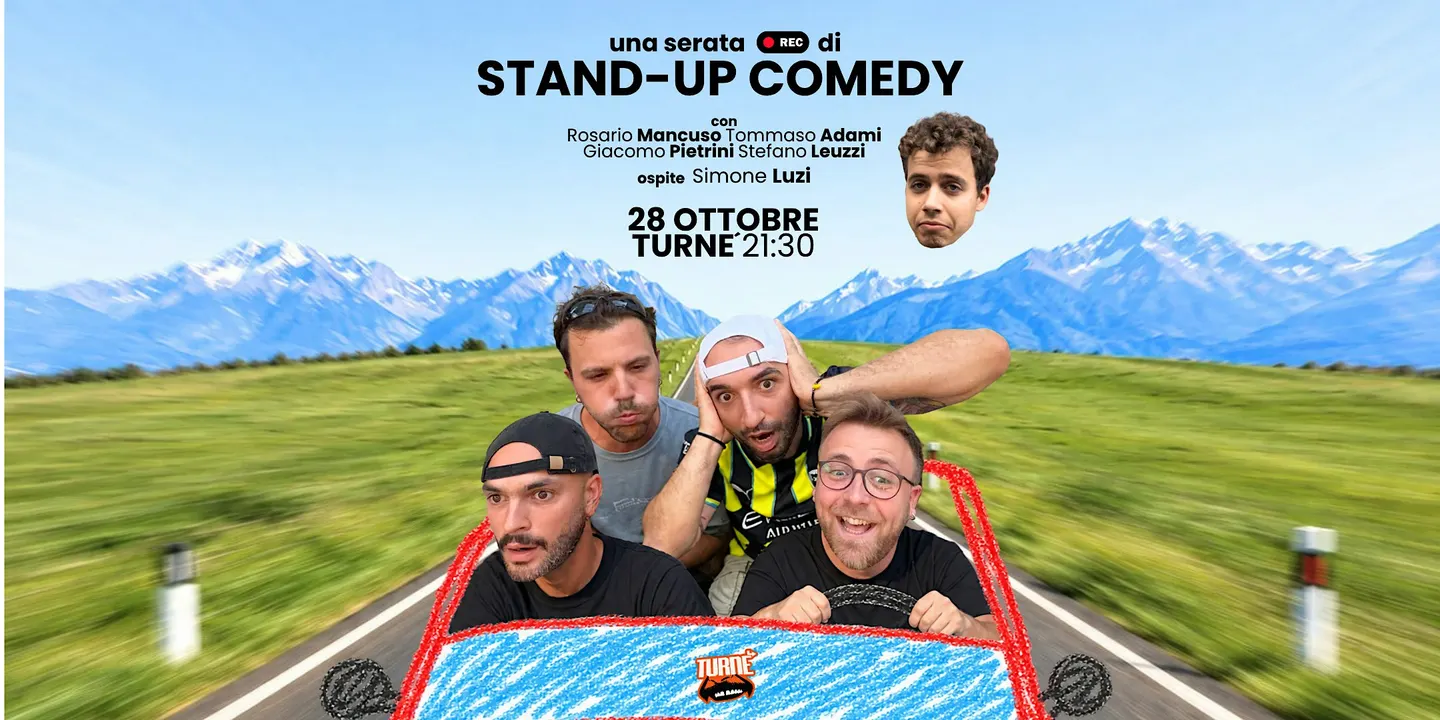 Stand Up Comedy - COMEDY TURNE'