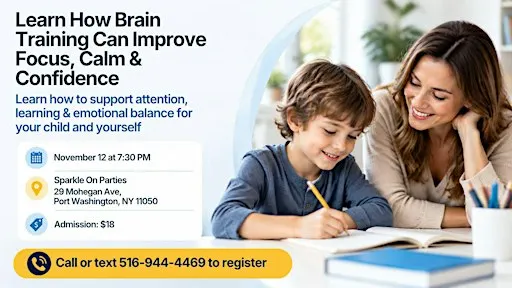Focus, Calm & Confidence: A Neurofeedback Workshop for Kids and Adults