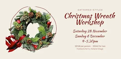 Workshop: Fresh Christmas Wreath (6 December)