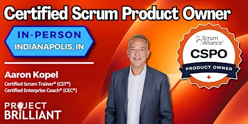 Certified Scrum Product Owner® (CSPO®) | Cincinnati, OH | Aaron Kopel