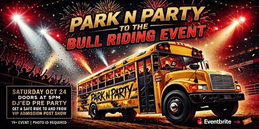 OUTLAWS PARK N PARTY TO THE PBR NIGHT 2